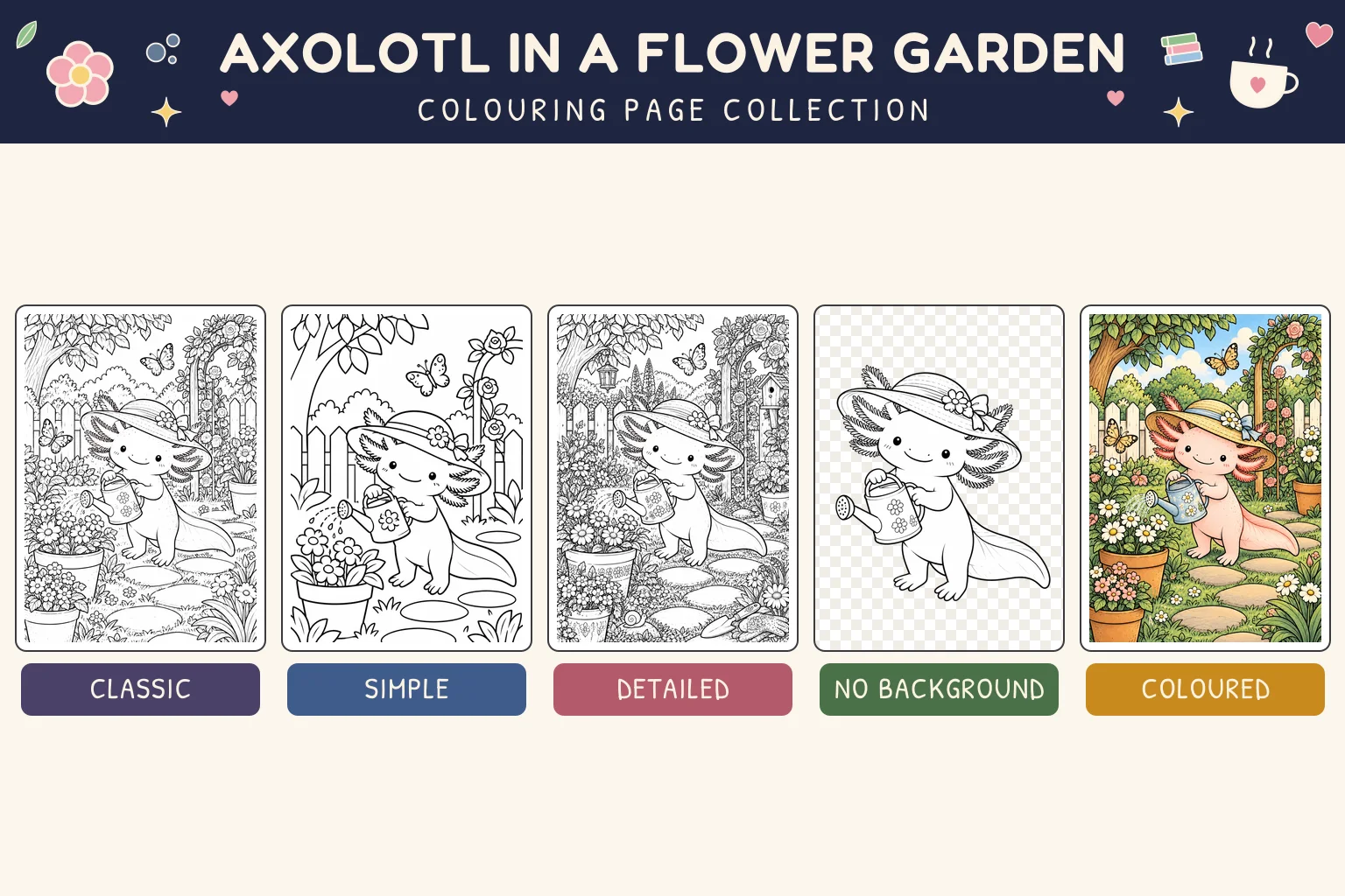 Axolotl in a Flower Garden colouring page showing classic, simple, detailed, no background and coloured versions.